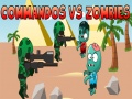 Mchezo Commandos dhidi ya Zombies online