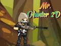 Mchezo Bwana Hunter 2D online