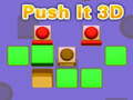 Mchezo Push it 3D online