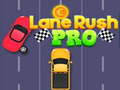 Mchezo Lane Rush Pro online