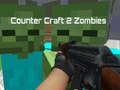 Mchezo Counter Craft 2 Zombie online