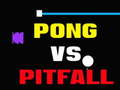 Mchezo Pong dhidi ya Pitfall online