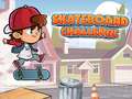 Mchezo Changamoto ya Skateboard online