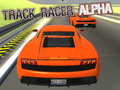 Mchezo Track Racer Alpha online