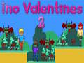 Mchezo Ino Valentines 2 online