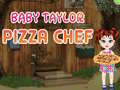 Mchezo Mtoto Taylor Mpishi wa Pizza online