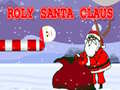 Mchezo Roly Santa Claus online