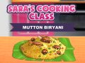 Mchezo Darasa la Kupika la Sara: Biryani ya Mwanakondoo online