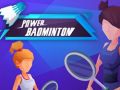 Mchezo Badminton wa Nguvu online