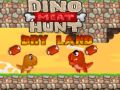 Mchezo Dino Nyama Hunt Ardhi Kavu  online