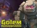 Mchezo Golem Armageddon online