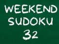 Mchezo Sudoku ya Mwisho wa Wiki 32 online