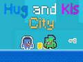Mchezo Jiji la Hug na Kiss online