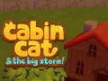 Mchezo Paka ya Cabin na Dhoruba Kubwa online