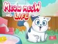 Mchezo Maisha Meow Meow online
