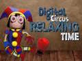 Mchezo Circo la Kidigitali: Wakati wa Kupumzika online