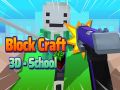 Mchezo Block Craft 3D - Shule online