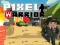 Mchezo Shujaa wa Pixel online