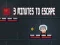 Mchezo Dakika 3 za Kutoroka online