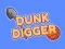 Mchezo Dunk Kichimba online