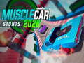 Mchezo Musclecar Stunts 2020 online
