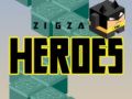 Mchezo Mashujaa ZigZag online