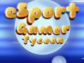 Mchezo Esport Gamer Tycoon online