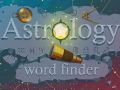 Mchezo Mtafutaji wa Maneno ya Astrologia online