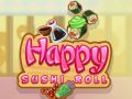 Mchezo Roll ya Sushi yenye Furaha online