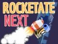 Mchezo Rocketate Ifuatayo online