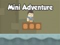 Mchezo Mini Adventure online