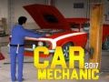 Mchezo Mechanic wa Magari 2017 online