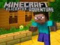 Mchezo Minecraft Safari ya Helicopter online