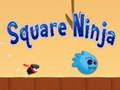 Mchezo Ninja Mraba online