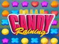 Mchezo Tafl Candy Mvua online