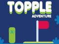 Mchezo Topple Adventure online