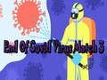 Mchezo Mwisho wa virusi vya Covid: Pambana 3 online
