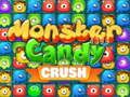 Mchezo Monster Candy Crush online