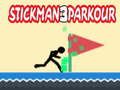 Mchezo Stickman Parkour 3 online