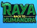 Mchezo Raya: Kurudi Kumandra online