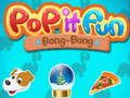 Mchezo Pop it Furaha Bang-Bang online