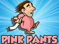 Mchezo Suruali za Pink online