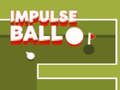 Mchezo Mpira wa Impulse online