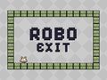Mchezo Robo Kutoka online