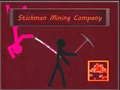Mchezo Kampuni ya Uchimbaji ya Stickman online