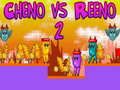 Mchezo Cheno dhidi ya Reeno 2 online