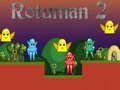 Mchezo Rotuman 2 online
