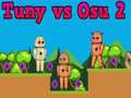 Mchezo Tuny dhidi ya Osu 2 online