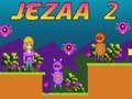 Mchezo Jezaa 2 online
