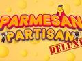 Mchezo Partisan Parmesan Deluxe online